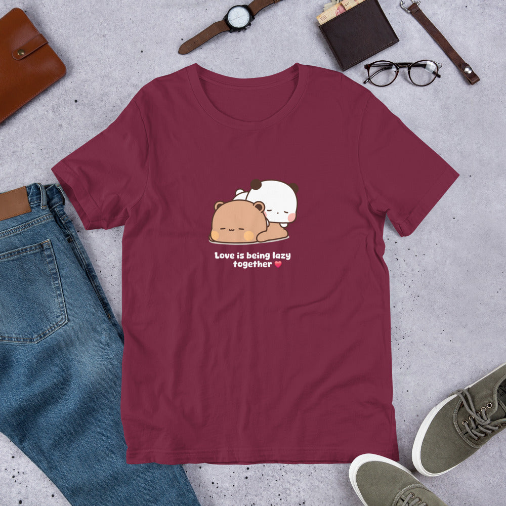 Love is being lazy together ❤️ t-shirt