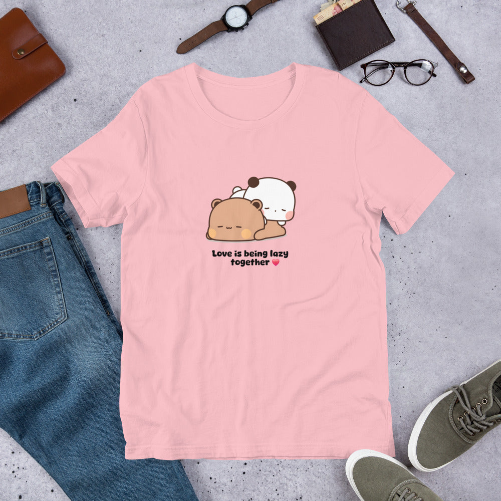 Love is being lazy together ❤️ t-shirt